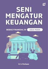 Image of Seni Mengatur Keuangan Bebas Finansial Di Usia Muda