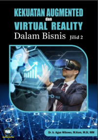 Image of Kekuatan Augmented dan Virtual Reality Dalam Bisnis