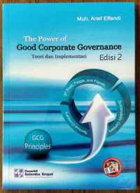 Image of The power of good corporate governance: Teori dan Implementasi
