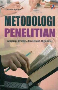 Image of Metodologi Penelitian: Lengkap, Praktis dan Mudah Dipahami