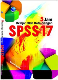Image of 5 Jam Belajar Olah Data dengan SPSS 17