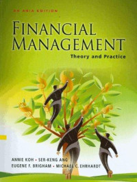 Image of Financial Management : Theory and Practice, An Asia Edition