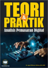 Image of Teori & Praktik Analisis Pemasaran Digital