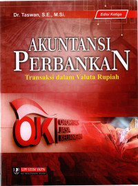 Image of Akuntansi Perbankan: Transaksi dalam Valuta Rupiah