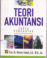 Image of Teori Akuntansi : Suatu Pengantar