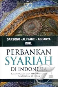 Image of Perbankan Syariah Di Indonesia: Kelembagaan dan Kebijakan Serta Tantangan Ke Depan