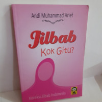 Image of Jilbab Kok Gitu? Koreksi Jilbab Indonesia