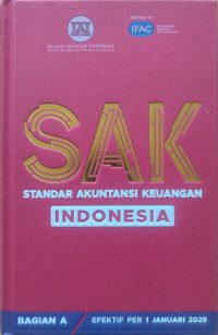 Image of Standar Akuntansi Keuangan Indonesia: Efektif Per 1 Januari 2025 Bagian A