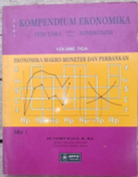 Image of Seri Kompendium Ekonomika Terutama Untuk Para Nonekonom: Prinsip Dasar Ekonomi Pasar Vol. 3 Edisi 1