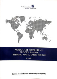 Image of Modul Uji Kompetensi Profesi Bankir Bidang Manajemen Risiko Level 3
