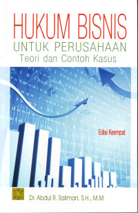 Image of Hukum Bisnis untuk Perusahaan: Teori dan Contoh Kasus